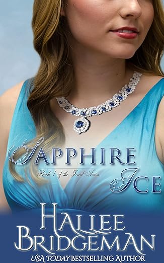 Beautiful woman wearing evening gown and ornate sapphire necklace, cover image for Sapphire Ice, clean Christian contemporary city romance by Hallie Bridgeman