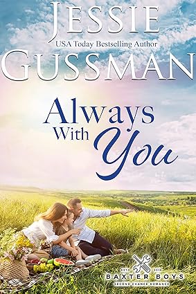 Couple and child in a field, cover image for Always With You, clean Christian contemporary reunion romance by Jessie Gussman